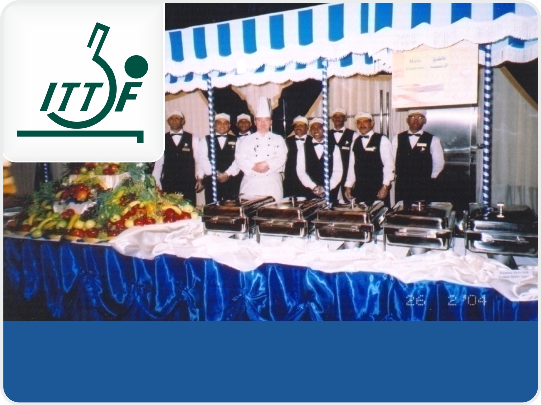 World Table Tennis Championship, Doha 2004 <br /><small>Catering & Housekeeping Services </small>
